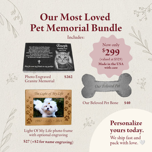 Our Most Loved Pet Memorial Bundle